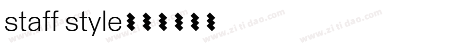staff style字体转换
